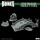 The Bridge Troll's Toll (Bones)